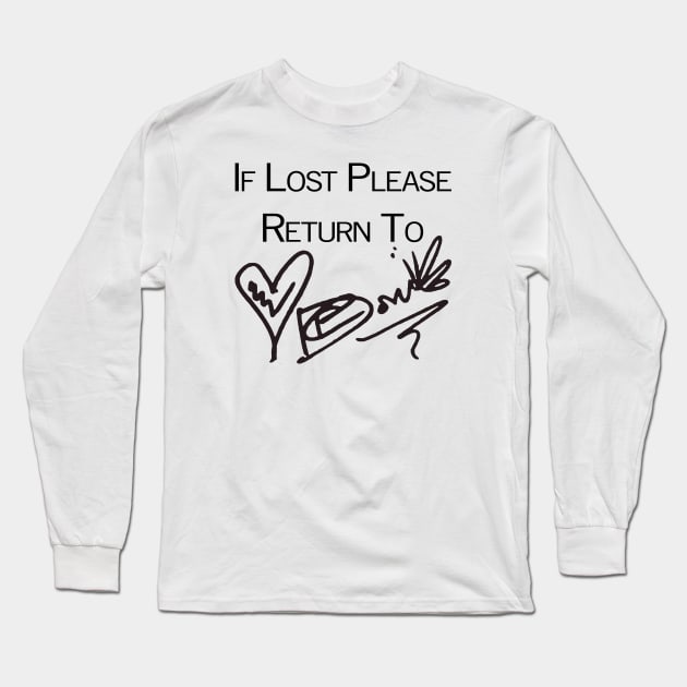 If Lost Please Return To - Dom PC Auto Long Sleeve T-Shirt by The OG Sidekick